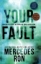 تصویر  Your Fault (رقعی-شمیز)